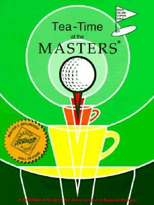 #ad #ad Tea Time at the Masters: A Collection of Recipes Spiral bound GOOD $12.52