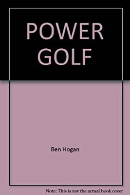 #ad Power Golf Mass Market Paperbound Ben Hogan $6.50