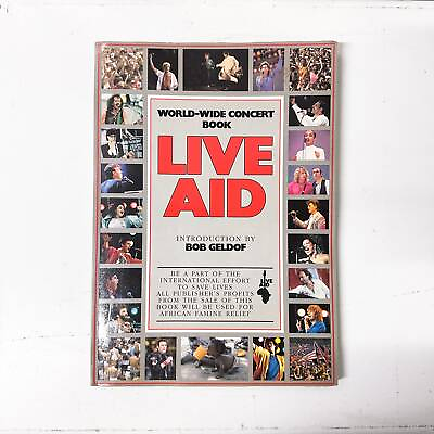 #ad Live Aid: World Wide Concert Book Rare 1985 Edition $32.00