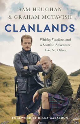 Clanlands: Whisky Warfare and a Scottish Adventure Like No Other GOOD $4.22