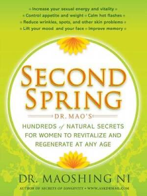 #ad Second Spring: Dr. Mao#x27;s Hundreds of Natural Secrets for Women to Revital GOOD $3.97