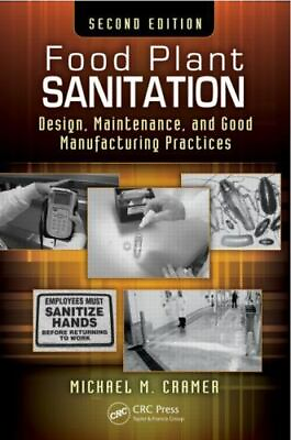 #ad Food Plant Sanitation : Design Maintenance and Good Manufacturing... $140.99