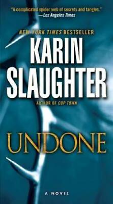 #ad #ad Undone: A Novel Will Trent Paperback By Slaughter Karin GOOD $5.35