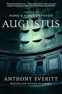 #ad Augustus: The Life of Rome#x27;s First Emperor $3.99