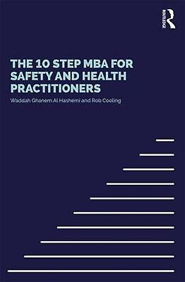 #ad The 10 Step MBA for Safety and Health Practitioners by Rob Cooling English Pap $58.08