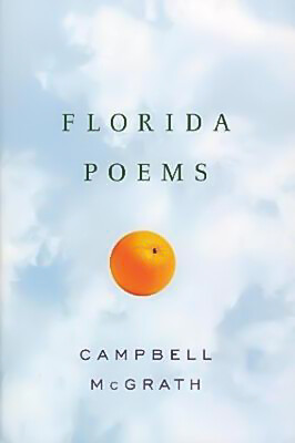 #ad Florida Poems Campbell McGrath Poetry Book Aus Stock AU $28.41