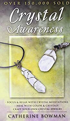 #ad Crystal Awareness Paperback Catherine Bowman $8.06