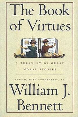 #ad The Book of Virtues: A Treasury of Great Moral Stories Hardcover GOOD $4.46