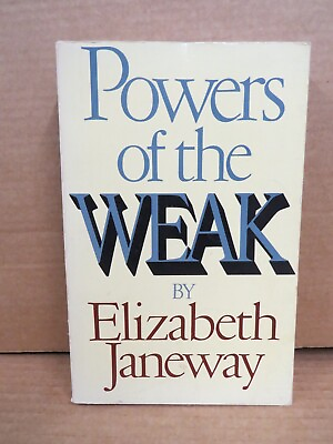 #ad Powers of the Weak by Janeway Elizabeth 1980 1st PB Ed 20th Cent Power Women $7.99