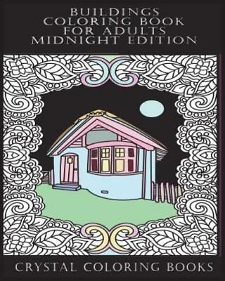 #ad Buildings Coloring Book For Adults Midnight Edition: 30 Beautiful Stress Re... $12.24