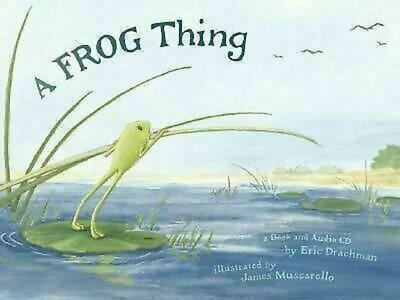 #ad A Frog Thing with Audio CD Hardcover By Eric Drachman $10.83