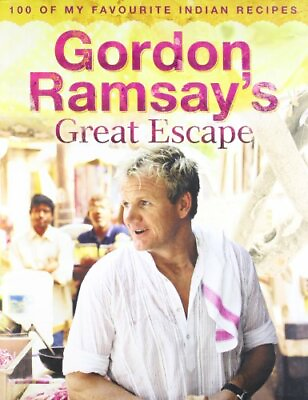 #ad Gordon Ramsay#x27;s Great Escape: 100 of My Favourite ... by Ramsay Gordon Hardback $11.98