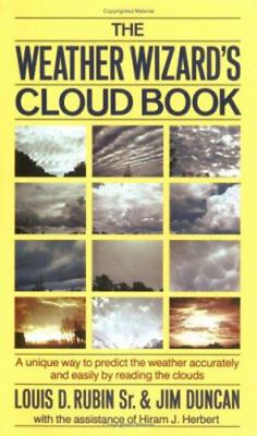 #ad The Weather Wizard#x27;s Cloud Book : A Unique Way to Predict the Wea $5.76