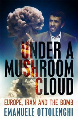 #ad Emanuele Ottolenghi Under a Mushroom Cloud Paperback $15.99