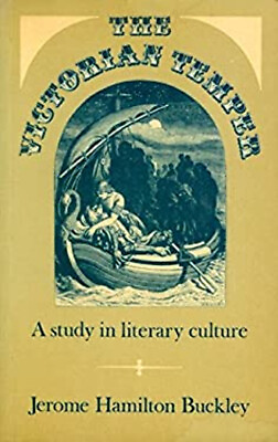 #ad The Victorian Temper : A Study in Literary Culture Jerome Hamilto $7.08