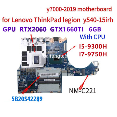 #ad For Lenovo Y545 Y540 15IHR Motherboard NM C221 w CPU i5 9300H GPU GTX1660IT 6GB $286.22