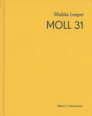 #ad Moll 31 Lim Ed Wiebke Loeper Contemporary German Photo Book SIGNED $125.00