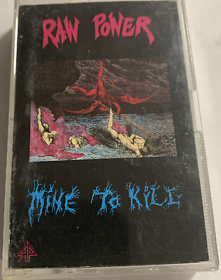 #ad #ad Raw Power – Mine To Kill Cassette 1989 Rotten Records – ROTC 003 $19.95