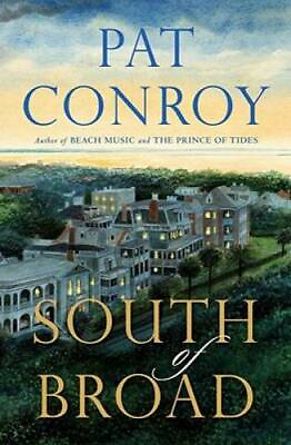 #ad South of Broad Hardcover By Conroy Pat GOOD $3.73