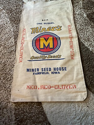 #ad Vintage Miner Seed House Fairfield Iowa One Bushel Med. Red Clover $49.00