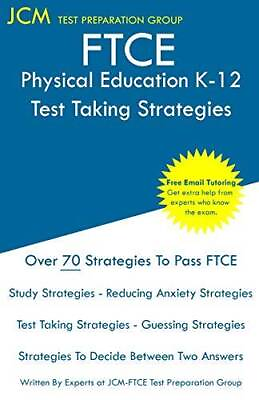 #ad FTCE Physical Education K 12 Test Taking Strategies: FTCE 063 Exam Fr GOOD $5.78