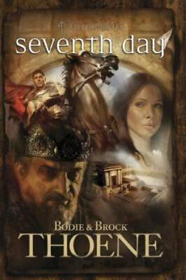 #ad Seventh Day A. D. Chronicles Book 7 Paperback By Thoene Bodie GOOD $6.01