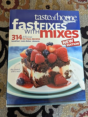 #ad Fast Fixes with Mixes : 355 Delicious No Fuss Recipes by Taste of Home Editorial $10.00