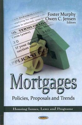 #ad Mortgages : Policies Proposals and Trends Hardcover by Murphy Foster EDT ... $130.98