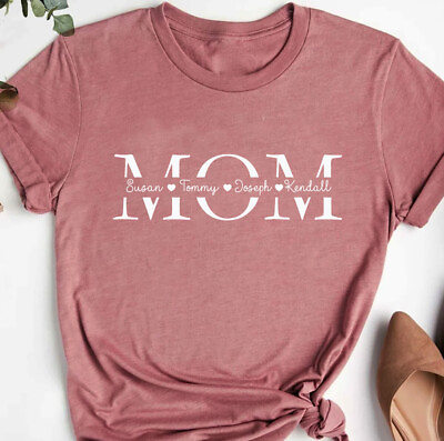 #ad Personalized Mom Gift Shirt Custom Names Mother#x27;s Day Gift Shirt for Mom $17.99