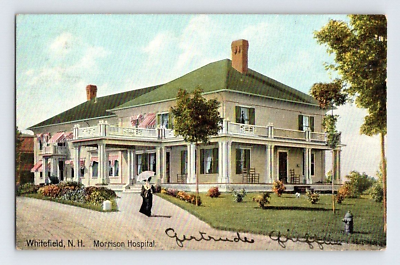 #ad 1910. WHITEFIELD NH. MORRISON HOSPITAL. POSTCARD V26 $8.00