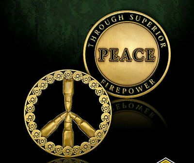#ad PEACE THROUGH SUPERIOR FIRE POWER BRONZE 1.75quot; CHALLENGE COIN $34.99