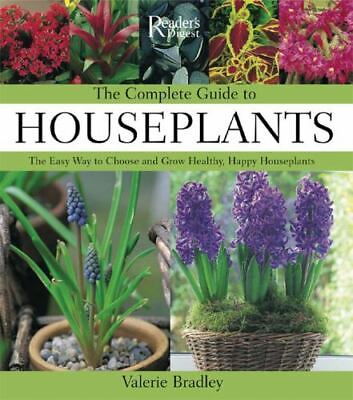 #ad The Complete Guide to Houseplants: The Easy Way to Choose and Grow Healthy... $5.15