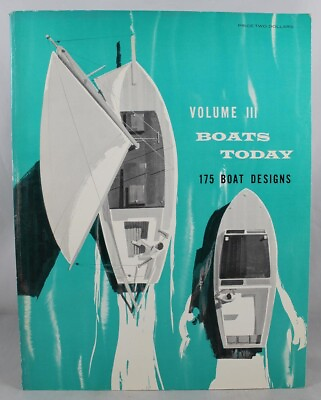 #ad Boats Today Volume III: 175 Boat Designs Paperback 1960 Paperback Illustrated $19.99