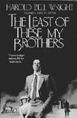 #ad The Least of These My Brothers by Wright Harold Bell $5.71