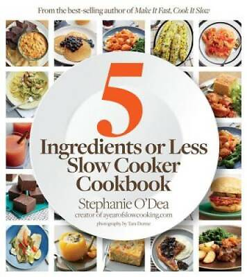 #ad Five Ingredients or Less Slow Cooker Cookbook Paperback GOOD $3.89