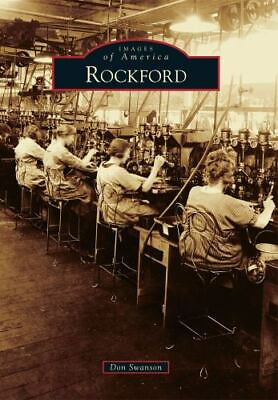 #ad Rockford Illinois Images of America Paperback $16.24