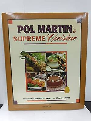 #ad Pol Martins Supreme Cuisine Hardcover By Pol Martin GOOD $5.56