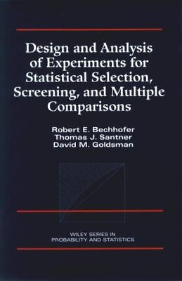 #ad Design and Analysis of Experiments for Statistical Selection Screening and Mul $9.32