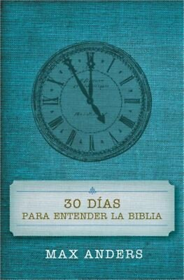 #ad 30 Dias Para Entender La Biblia = 30 Days to Understand the Bible Paperback or $14.70