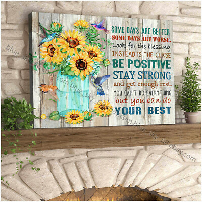 #ad Sunflowers And Hummingbirds poster Some Days Wall Art Decor $14.32