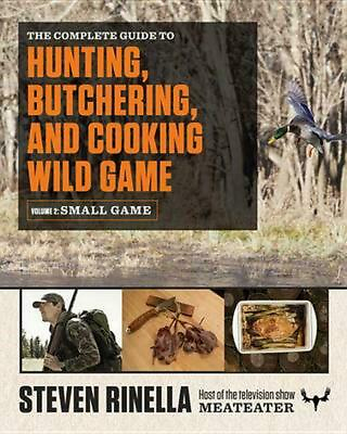 #ad The Complete Guide to Hunting Butchering and Cooking Vol.2 0812987055 $22.90