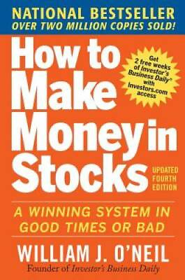 #ad How to Make Money in Stocks: A Winning System in Good Times and Bad Fou GOOD $6.49