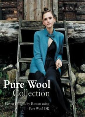 #ad Pure Wool Collection; Twelve Designs from Rowan using Pure Wool $8.98