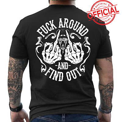 #ad New Fuck Around And Find Out Cotton S 2345XL Shirt SS9836 $9.99