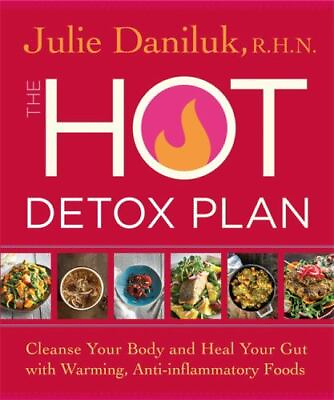 #ad The Hot Detox Plan: Cleanse Your Body and Heal Your Gut with Warming Anti $8.49