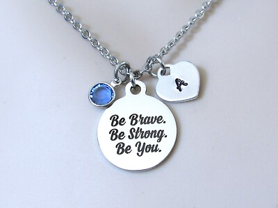 #ad Be Brave Be Strong Be You Necklace Motivational Personalized Gift Inspiration $24.00