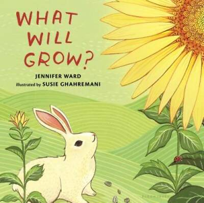 #ad What Will Grow? Hardcover By Ward Jennifer GOOD $5.38