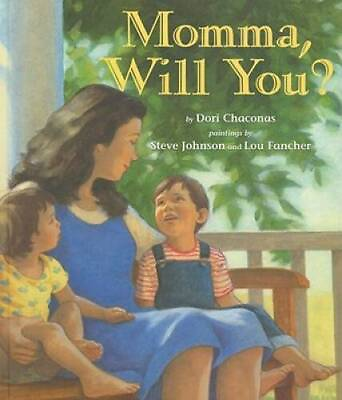 #ad Momma Will You? Hardcover By Dori Chaconas GOOD $3.55