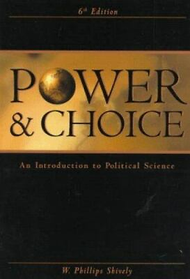 #ad #ad Power amp; Choice: An Introduction to Political Science by Shively W. Phillips $4.58