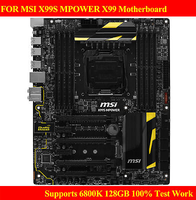 FOR MSI X99S MPOWER X99 Motherboard 2011 3 Supports 6800K 128GB 100% Test Work $328.00
